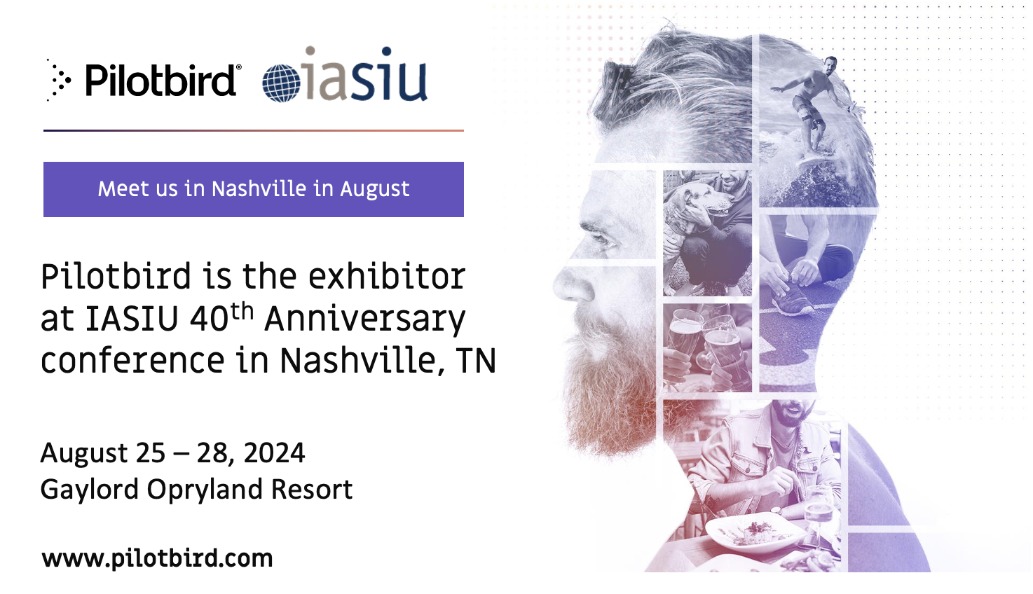 Pilotbird exhibits at 40th Anniversary IASIU in Nashville, TN